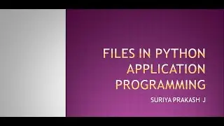 File in Python Application Programming