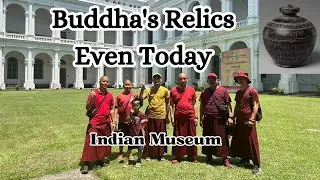 Lord Buddha's Relic In Indian Museum, Kolkata