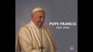 Calgary Bishop William McGrattan on the death of Pope Francis
