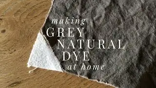 Making grey natural dye at home