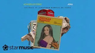 Always On Time - Jona x Jonathan Manalo (Lyrics)