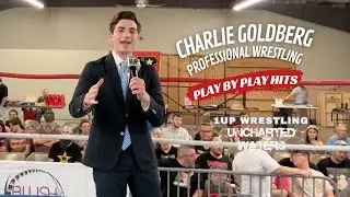 Charlie Goldberg Commentary Hits! 1UP Wrestling: Uncharted Waters