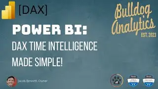 Power BI: DAX Time Intelligence Made Simple!