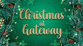 Christmas at Gateway | (Pastor Ethan & Elaine Fisher)