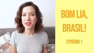 O primeiro passo para conquistar todos os seus sonhos. | Bom Lia, Brasil!