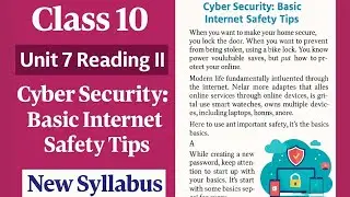 Class 10 English Unit 7 Reading II Cyber security: Basic Internet Safety Tips Exercise | Chapter 7