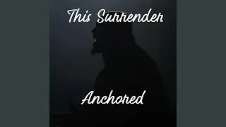Anchored
