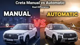 Creta Manual vs Automatic - असली सचाई जो कोई और नहीं बताएगा 😨🥶