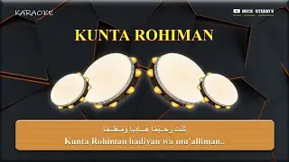Karaoke Banjari || Kunta Rohiman كُنْتَ رَحِــيْمًا (Lirik)