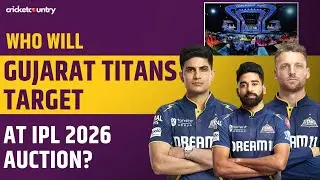 What Gujarat Titans Need In 2026 Auction: Key Players To Watch