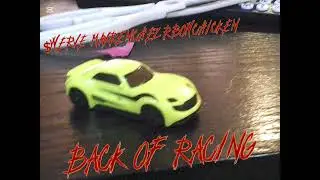$WERVE, MAXRENCHEZ, RBOWCHICKEN - BACK OF RACING