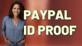 How to Prove Your Identity When Appealing a PayPal Suspension?