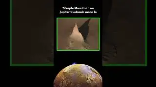 'Steeple Mountain&rsquo; on Jupiter&rsquo;s volcanic moon Io