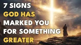 If You Notice These 7 Signs, God Has Already Marked Your Life for Something Greater 
