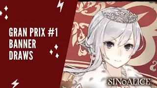 SINoALICE Gran Prix #1 Banner Draws