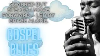 Powerful Christian Blues Sanctuary | Healing Rhythms for the Weary Heart