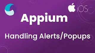 Appium Tutorial 24 : Handling Alerts/Popups in iOS App