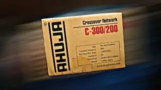 AHUJA C-300/200 300W CROSSOVER NETWORK UNBOXING & REVIEW