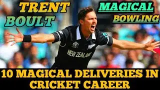 #MaximumCric Trent Boult TOP 10 Magical Deliveries in Cricket career.