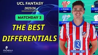 UCL Fantasy Matchday 2 | BEST DIFFERENTIAL PLAYERS | Alvarez In?✅ | Champions League Fantasy 2025/26