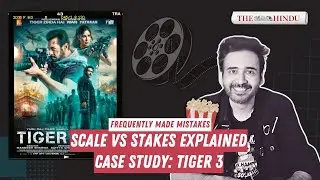 Why bigger action doesn&rsquo;t mean higher stakes | Tiger 3 explained | Frequently Made Mistakes Ep 13