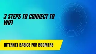 How to Connect to wireless internet (Wifi) for Seniors