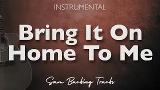 Bring It On Home To Me - Sam Cook (Acoustic Instrumental)