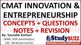 CMAT 2025 preparation: CMAT Innovation & Entrepreneurship | Concepts + Notes + MCQ questions