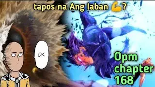 (Opm chapter 168) tapos na Ang laban ni kalbo at hero hunter Garou 👀 | Saitama vs God Garou 🔥