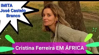 Cristina Ferreira IMITA Jos&eacute; Castelo Branco e vai para o MESMO LUGAR
