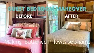 GUEST BEDROOM MAKEOVER   BUTTONED  PILLOW SHAM
