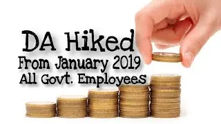 DA Hiked From Jan 2019