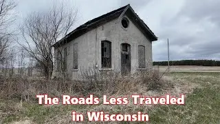 The Roads Less Traveled in Wisconsin