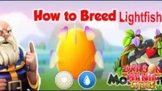 How to breed: Lightfish dragon - Dragon Mania Legends #65