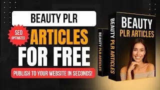 Beauty PLR Articles For Free &ndash; Publish Instantly with WordPress Autoblogging!