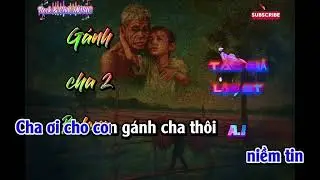 ganh cha 2 tan ich karaoke