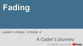 jQuery Tutorial - Episode 9 - Fading