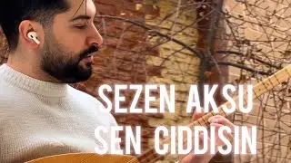 Sezen aksu sen ciddisin _ baglama _ aryashokrzadeh_popmusic