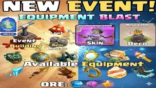 Clash Of Clans Equipment Blast Event In Deatil | Easy Way To Earn Medals |