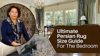 Ultimate Persian Rug Size Guide for Bedrooms