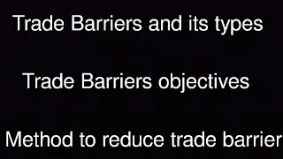 #Trade Barriers & Types of trade & method to reduce trade barriers & Stretegy to prmot business urdu
