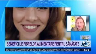 De ce sunt at&acirc;t de importante fibrele pentru sănătate