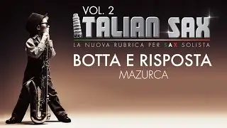 BOTTA E RISPOSTA - Mazurca per sax e fisa - ITALIAN SAX Vol. 2 - ballo liscio 2015 - basi musicali
