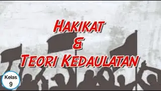 Kelas 09 - PPKn - Hakikat dan Teori Kedaulatan | Video Pendidikan Indonesia