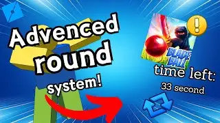 Advenced round system like blade ball -Roblox Studio-