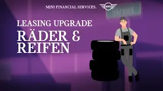 MINI Financial Services | Leasing Upgrade R&auml;der & Reifen