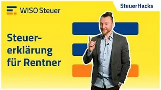 Steuererkl&auml;rung f&uuml;r Rentner 🧾👵 So geht&rsquo;s