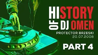 DJ OMEN - LIVE SET PROTECTOR BRZESKI 20.07.2008