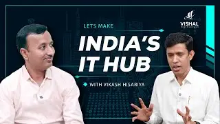 Tech Talks |  India&rsquo;s IT Hub | Vikash Hisariya Ji Shares Vishal Peripheral's&nbsp;Success&nbsp;Story