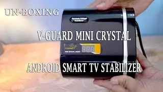 Unboxing of V Guard Mini Crystal Smart LED Android TV Voltage Stabilizer 2021